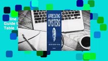 Online Appreciating Oysters: An Eater's Guide to Craft Oysters from Tide to Table  For Trial
