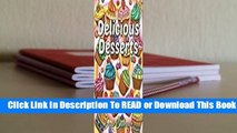 Online Delicous Desserts: An Adult Coloring Book with Whimsical Cake Designs, Easy Pastry