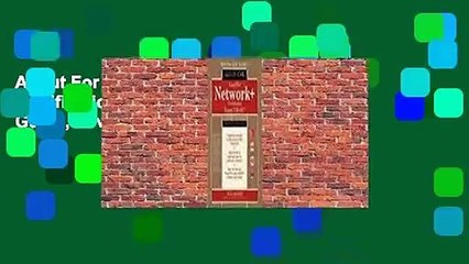 About For Books  Comptia Network+ Certification All-In-One Exam Guide, Seventh Edition (Exam