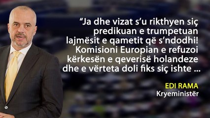 KE S’PRANON KËRKESËN E HOLANDËS PËR KTHIMIN E VIZAVE PËR SHQIPËRINË