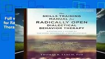 Full version  The Skills Training Manual for Radically Open Dialectical Behavior Therapy: A