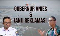 Gubernur Anies & Janji Reklamasi - AIMAN (1)