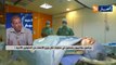 جراحون جزائريون ينجحون في عمليات نقل وزرع الأعضاء من المتوفين للأحياء