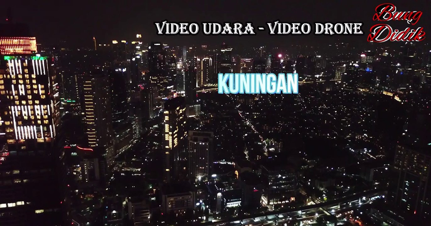 Jakarta 2019 Drone Malam Hari ,Kuningan Jakarta Selatan - Video Kota Jakarta Malam Hari