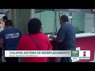 Colapsa sistema para reemplacamiento en el Edomex | Noticias con Francisco Zea
