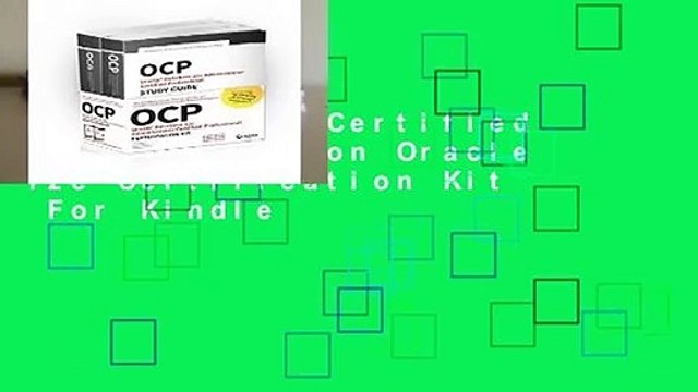OCP Oracle Certified Professional on Oracle 12c Certification Kit For Kindle