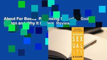 About For Books  Rethinking Sexuality: God's Design and Why It Matters  Review