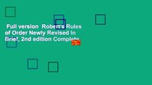 Full version  Robert's Rules of Order Newly Revised In Brief, 2nd edition Complete
