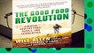 The Good Food Revolution: Growing Healthy Food, People, and Communities  Best Sellers Rank : #4
