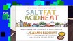 Full E-book  Salt, Fat, Acid, Heat: Mastering the Elements of Good Cooking  Review