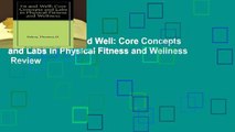 Full E-book  Fit and Well: Core Concepts and Labs in Physical Fitness and Wellness  Review