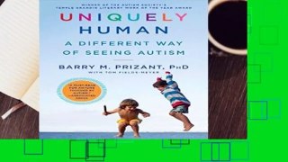 Full E-book  Uniquely Human: A Different Way of Seeing Autism  Review