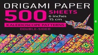 About For Books  Origami Paper 500 Sheets Kaleidoscope Patterns 6 Inch (15 Cm)  For Kindle