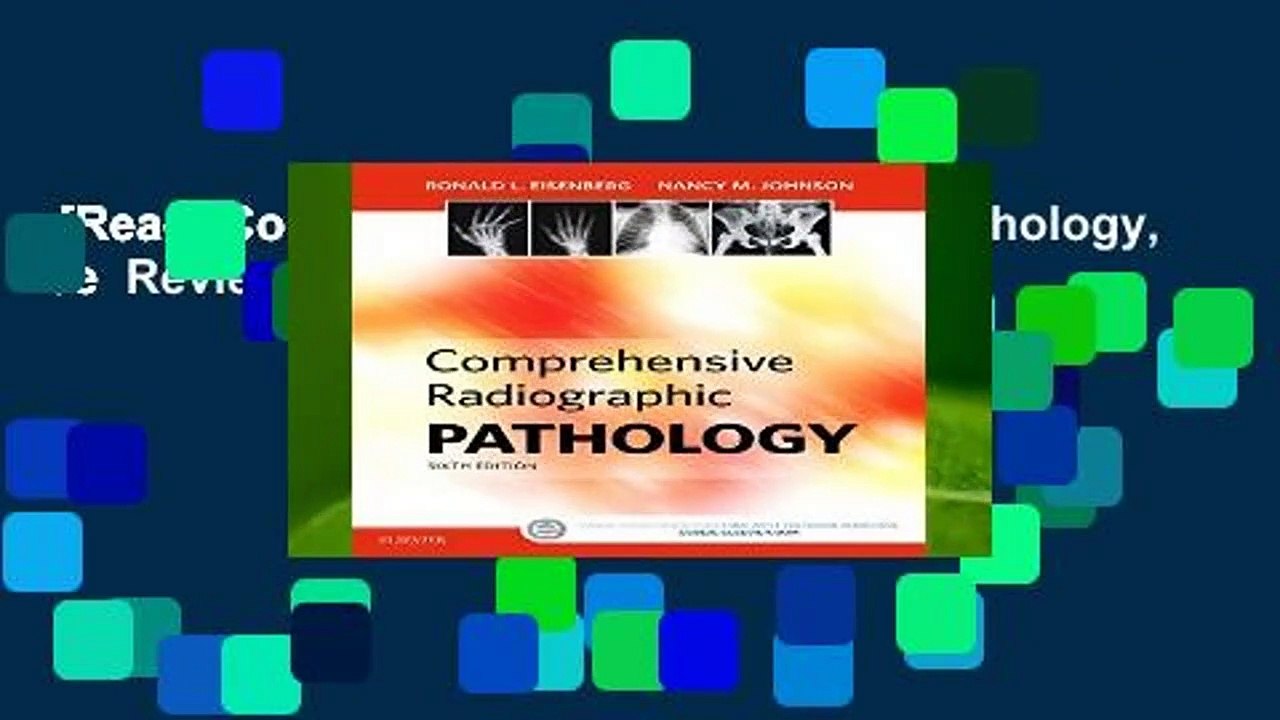 [Read] Comprehensive Radiographic Pathology, 6e  Review
