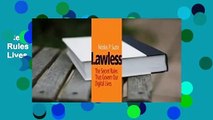 [Read] Lawless: The Secret Rules That Govern Our Digital Lives  For Trial