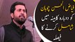 Fayaz Ul Hassan Chohan to rejoin provincial cabinet as Minister