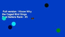 Full version  I Know Why the Caged Bird Sings  Best Sellers Rank : #5