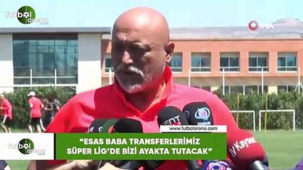 Hikmet Karaman: "Esas baba transferlerimiz Süper Lig'de bizi ayakta tutacak"