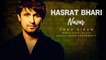 Hasrat Bhari Nazar (Lyrical) | Sonu Nigam | Best Ghazal | Top Ghazal with Lyrics