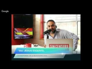 Jesús Esquivel en Sin Censura 02 22 16
