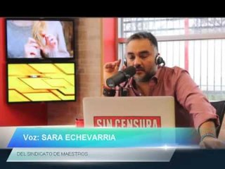 Sara Echevarria en Sin Censura sobre rumor de huelga este viernes