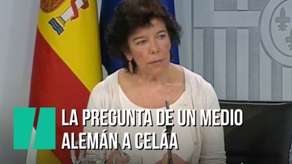La pregunta de una periodista alemana sobre Podemos que ha dejado a Celáa con esta cara