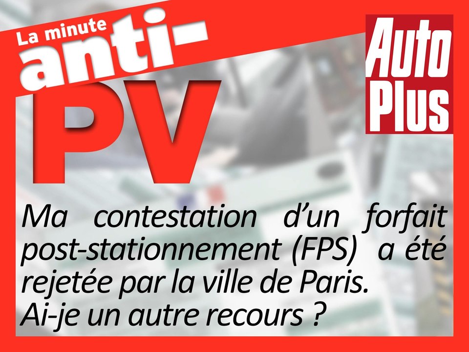 "PV" de stationnement enfin contestable en ligne