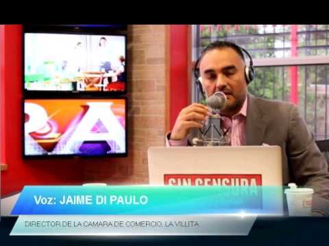 Debemos exigir lo que nos merecemos : Jaime di Paulo, de la Cámara de Comercio de La Villita