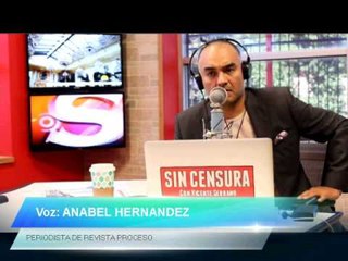 "El autor intelectual, la mano que impulsa esta guerra es de Rafael Caro Quintero": Anabel Hernández