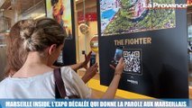 La Minute Tourisme : Marseille Inside, l'expo décalée qui donne la parole aux Marseillais