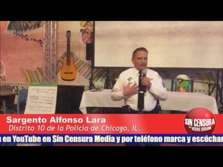 Sargento Alfonso Lara: "El Departamento de Policía de Chicago no trabaja con ICE"