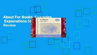 About For Books  Examples   Explanations for Evidence  Review