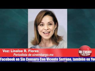 Josefina sin declarar bienes en 16 años de trabajo con gobierno: Linaloe Flores