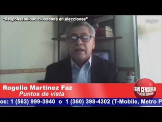 La supuesta democracia la ejerce el ciudadano común: Rogelio Martínez Faz