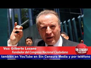 "Luchamos contra el adoctrinamiento de la gente": Gilberto Lozano (Parte I)