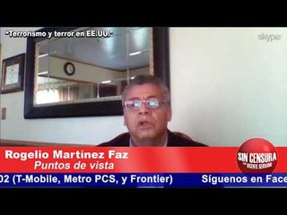 "Terrorismo y terro en los Estados Unidos": Rogelio Martínez Faz