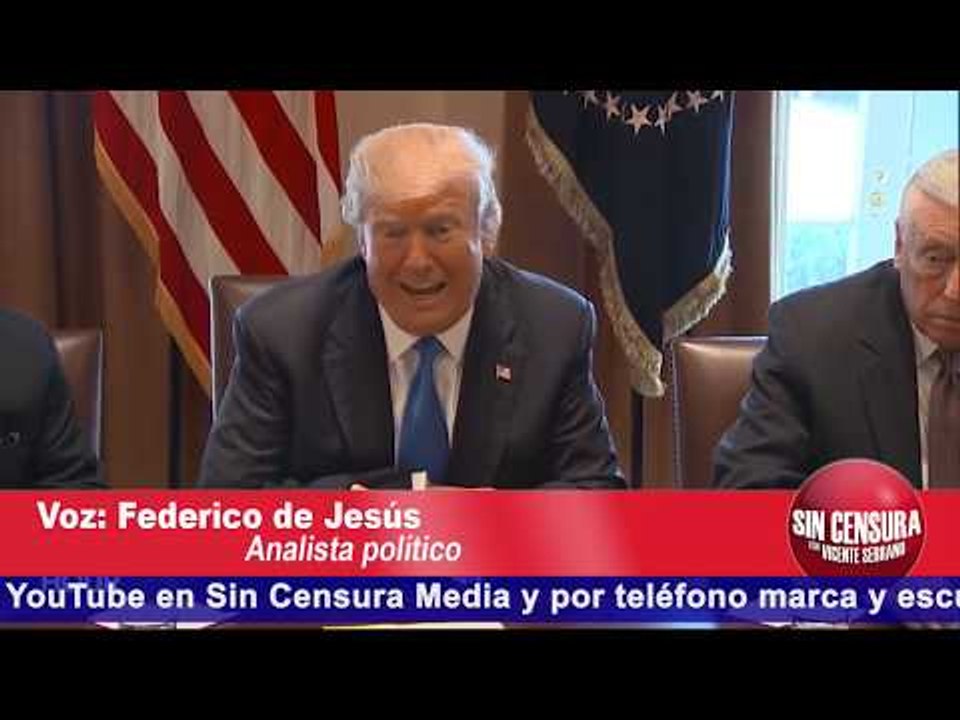 Lo que hizo Donald Trump fue un espectáculo que no resolvió el problema: Federíco de Jesús