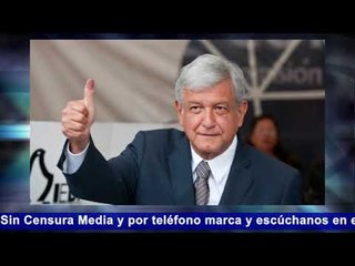 LAS POSIBILIDADES DE QUE GANE AMLO SON SUMAMENTE ALTAS