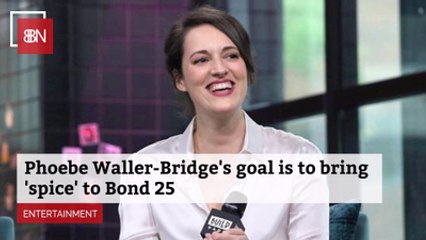 Phoebe Waller-Bridge Has A 'Bond 25' Agenda