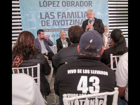 AMLO HIZO LO QUE NO HA HECHO EPN. SE REUNE CON LOS PADRES DE LOS 43 DE AYOTZINAPA