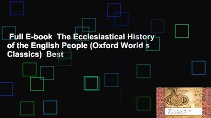 Full E-book  The Ecclesiastical History of the English People (Oxford World s Classics)  Best