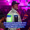 Happy Birthday, 50 Cent! (Saturday, July 6th)