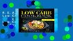 R.E.A.D The Ultimate Low Carb Cookbook: Delicious and Healthy Low Carb Recipes  incl. 30 Days Low
