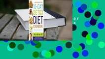 [Read] The Blood Sugar Solution 10-Day Detox Diet Cookbook: More than 150 Recipes to Help You Lose