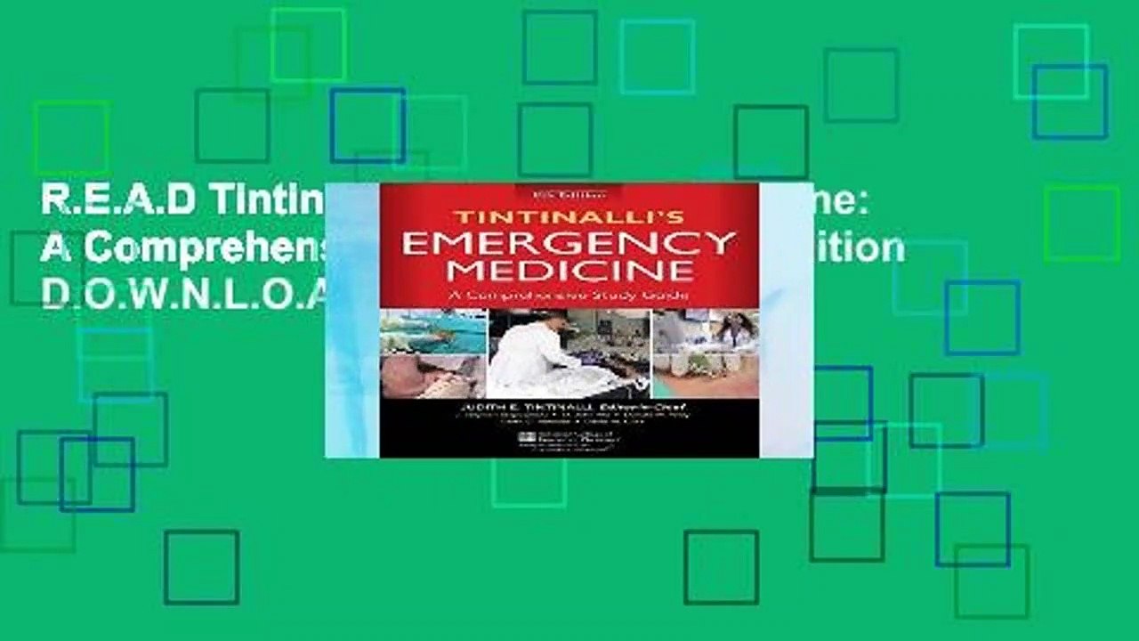 R.E.A.D Tintinalli s Emergency Medicine: A Comprehensive Study Guide, 8th edition D.O.W.N.L.O.A.D