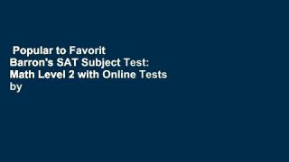 Popular to Favorit  Barron's SAT Subject Test: Math Level 2 with Online Tests by Richard Ku
