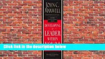 About For Books  Developing the Leader Within You 2.0 by John C. Maxwell