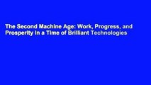 The Second Machine Age: Work, Progress, and Prosperity in a Time of Brilliant Technologies