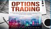 Options Trading: 31 Best Tips and Tricks to Start Right, Avoid Mistakes, and Start Making Income