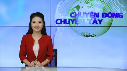 Chuyện Đông, Chuyện Tây -06/07/2019